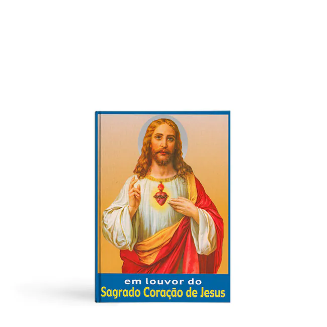 Em louvor do Sagrado Coração Jesus
